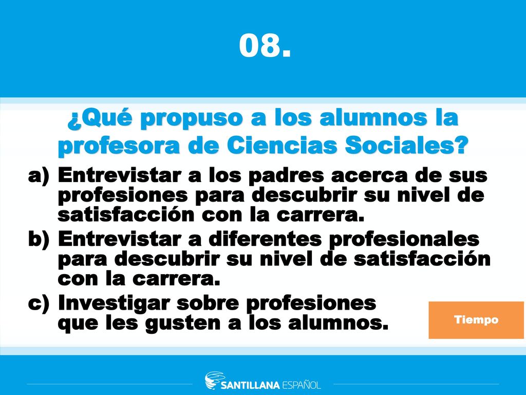 ¿Qué propuso a los alumnos la profesora de Ciencias Sociales