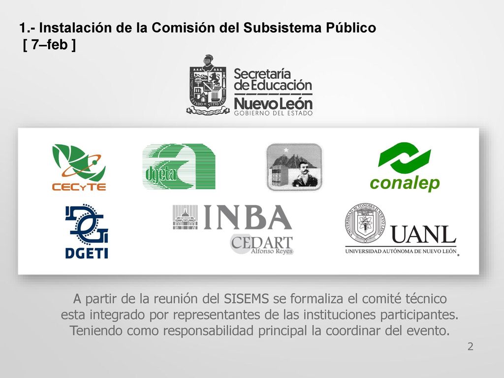1.- Instalación de la Comisión del Subsistema Público [ 7–feb ]