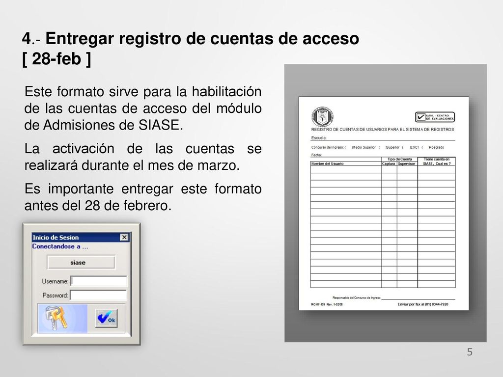 4.- Entregar registro de cuentas de acceso [ 28-feb ]