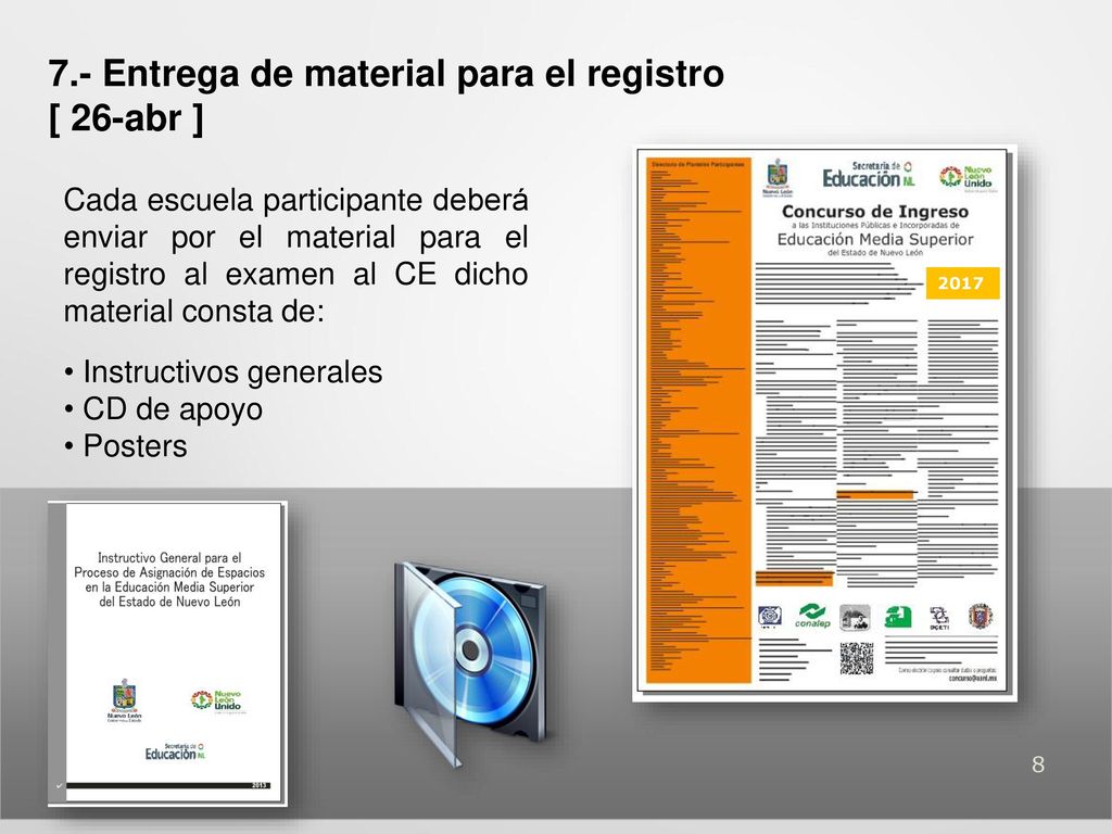 7.- Entrega de material para el registro [ 26-abr ]