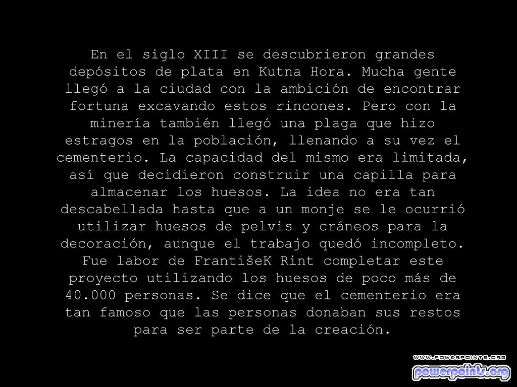 En el siglo XIII se descubrieron grandes depósitos de plata en Kutna Hora.