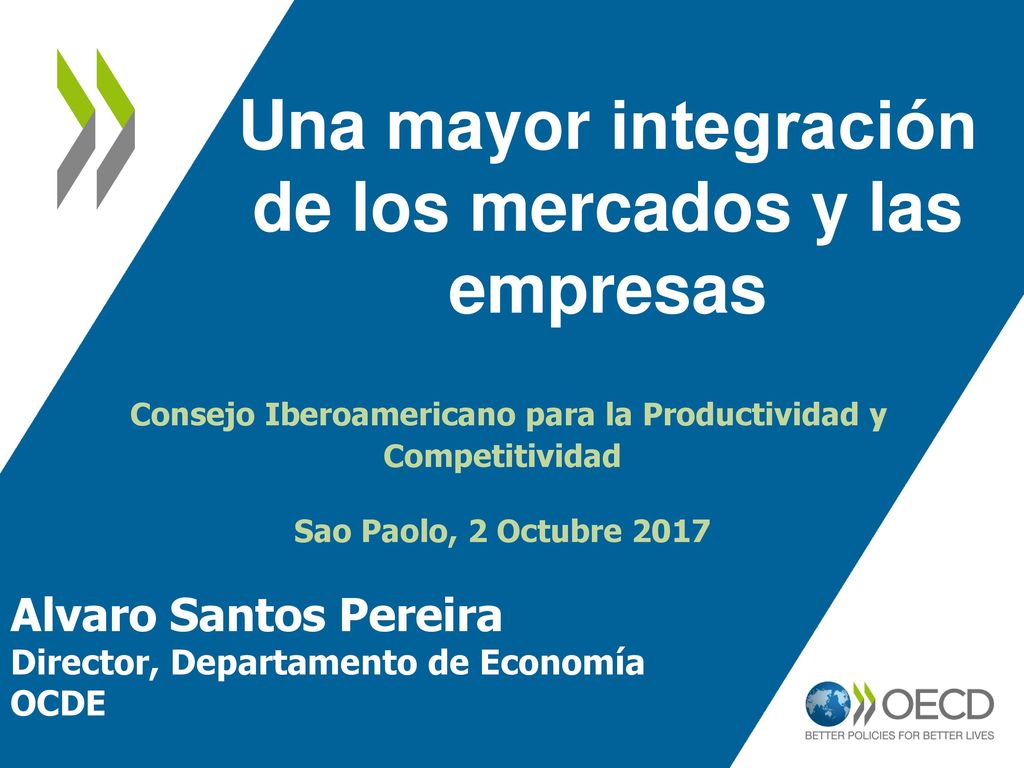 Una mayor integración de los mercados y las empresas