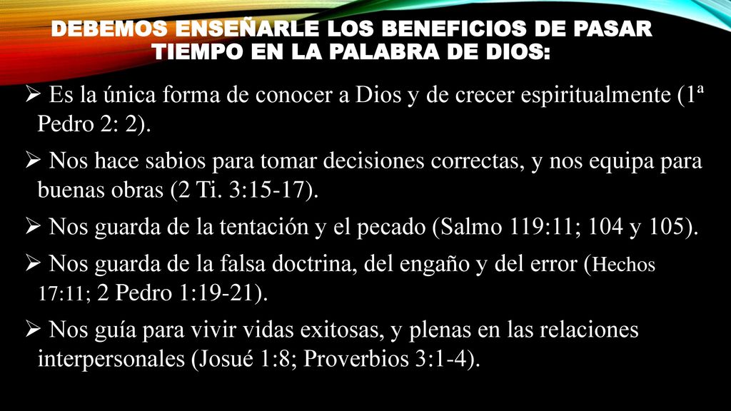 Nos guarda de la tentación y el pecado (Salmo 119:11; 104 y 105).