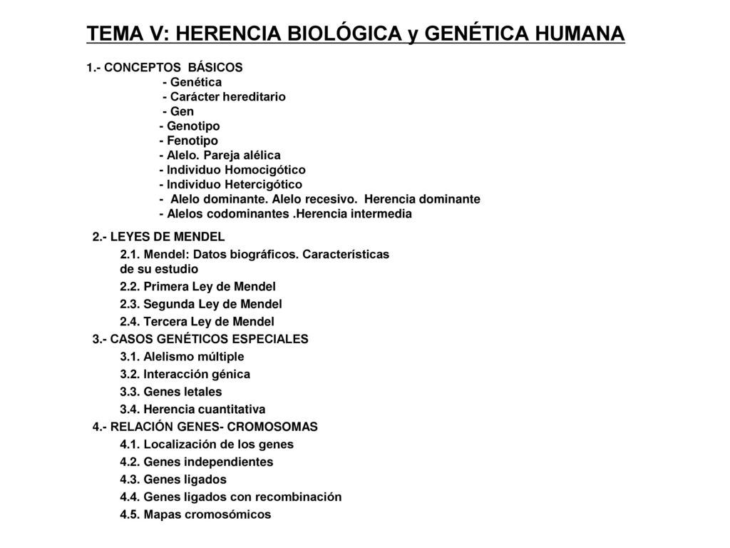 TEMA V: HERENCIA BIOLÓGICA y GENÉTICA HUMANA 1. - CONCEPTOS BÁSICOS