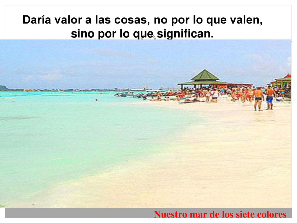 Nuestro mar de los siete colores