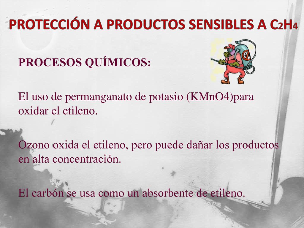 PROTECCIÓN A PRODUCTOS SENSIBLES A C2H4