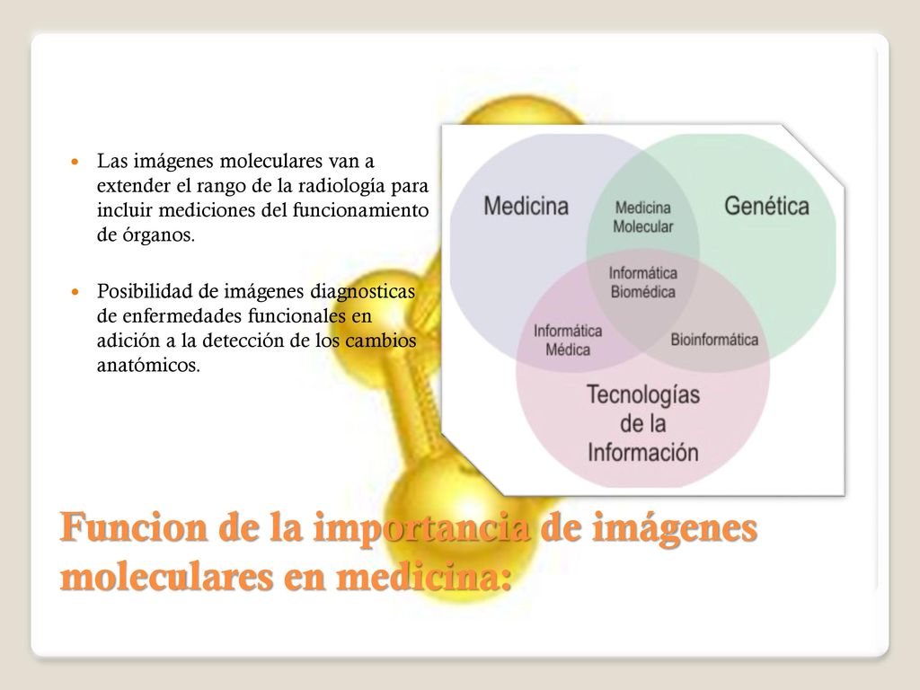 Funcion de la importancia de imágenes moleculares en medicina: