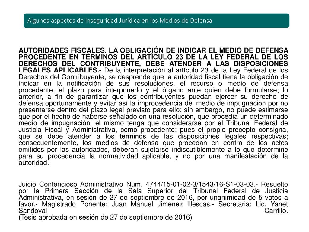 Algunos aspectos de Inseguridad Jurídica en los Medios de Defensa
