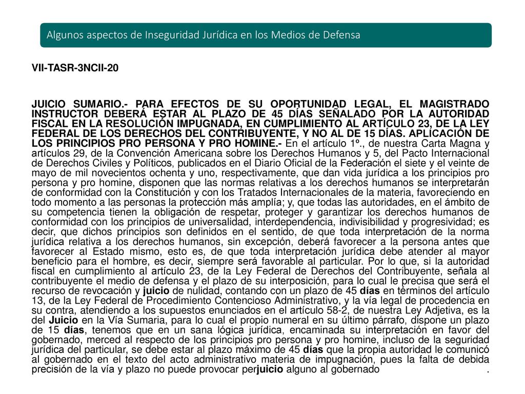 Algunos aspectos de Inseguridad Jurídica en los Medios de Defensa