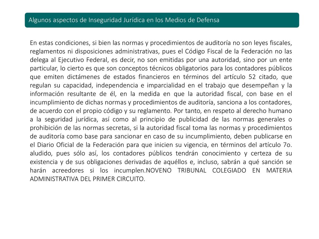 Algunos aspectos de Inseguridad Jurídica en los Medios de Defensa
