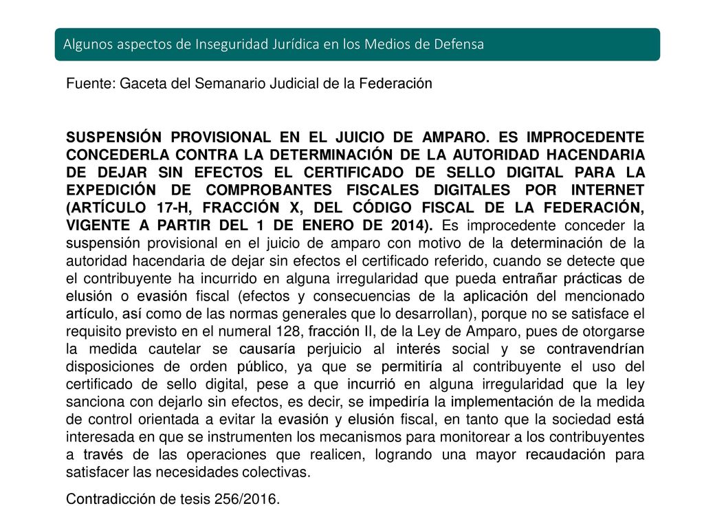 Algunos aspectos de Inseguridad Jurídica en los Medios de Defensa