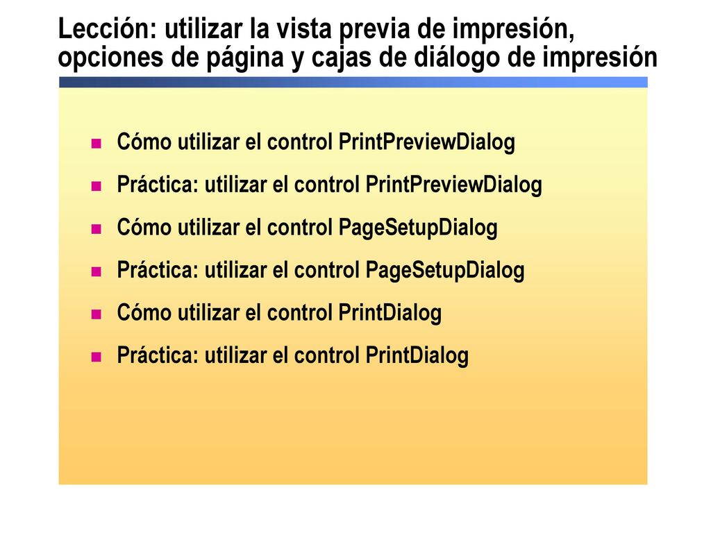 Lección: utilizar la vista previa de impresión, opciones de página y cajas de diálogo de impresión