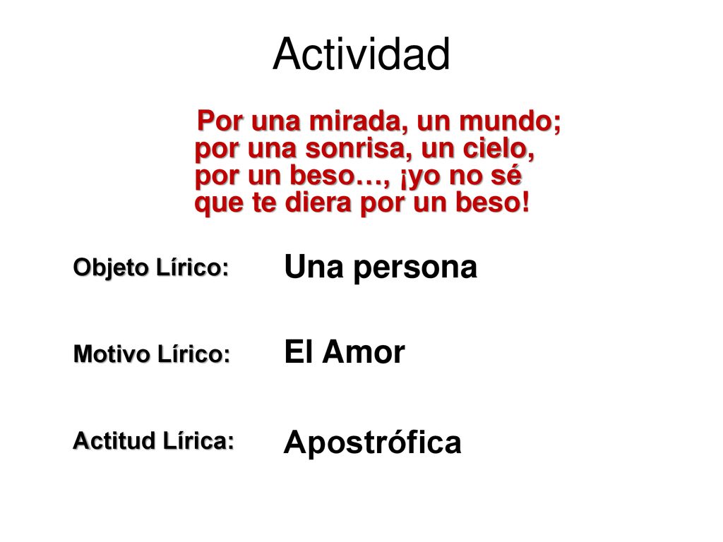 Actividad Una persona El Amor Apostrófica Por una mirada, un mundo;