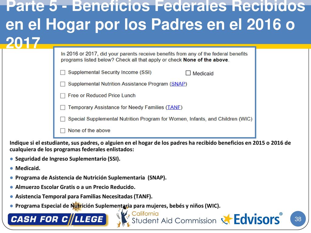 Parte 5 - Beneficios Federales Recibidos en el Hogar por los Padres en el 2016 o 2017