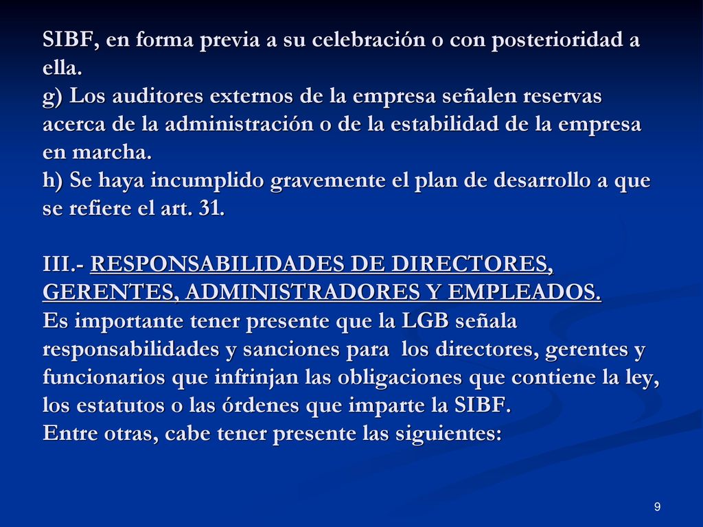 SIBF, en forma previa a su celebración o con posterioridad a ella