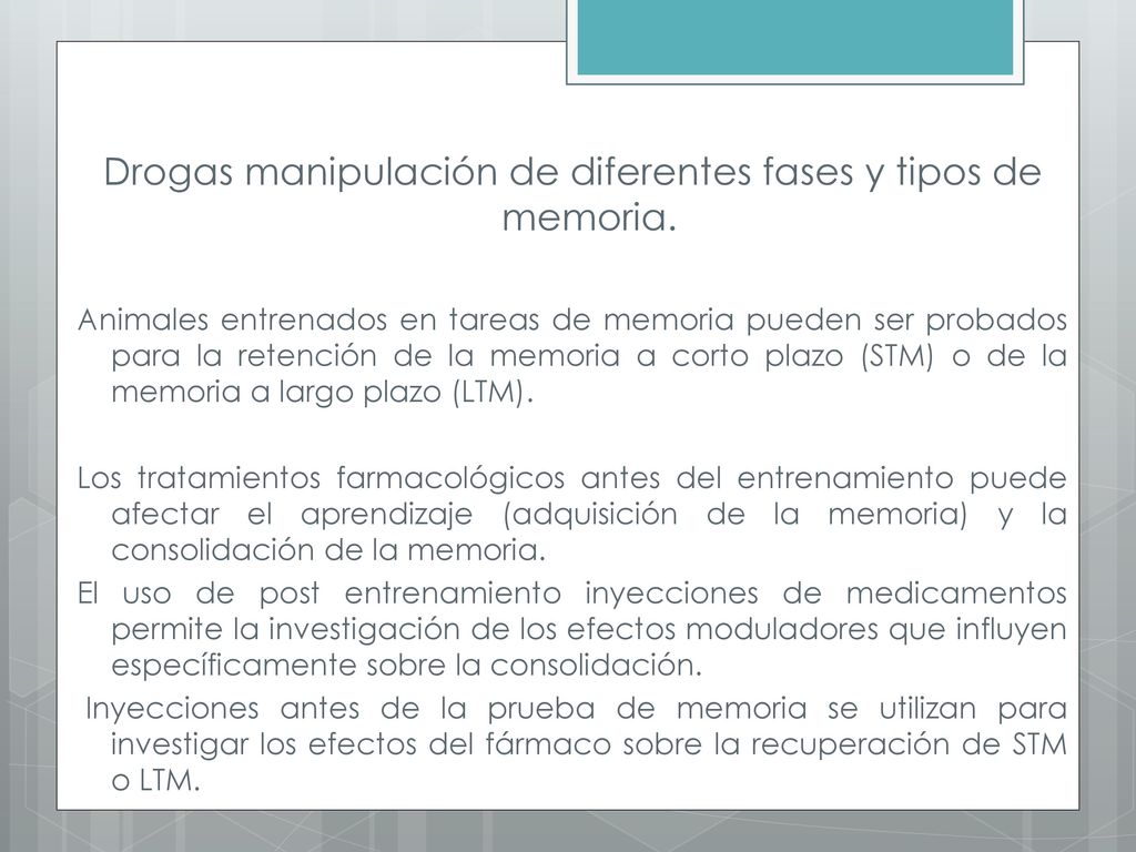 Drogas manipulación de diferentes fases y tipos de memoria.