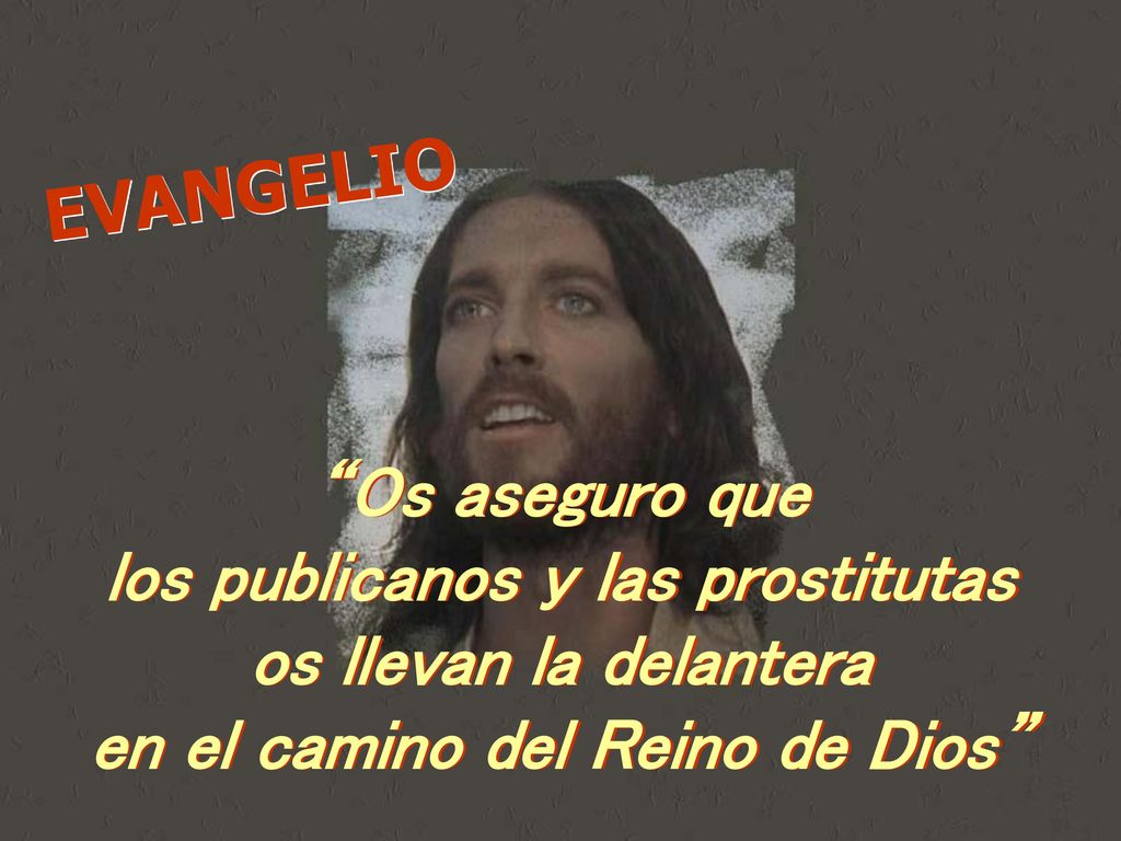 los publicanos y las prostitutas en el camino del Reino de Dios