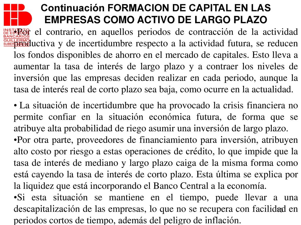 Continuación FORMACION DE CAPITAL EN LAS EMPRESAS COMO ACTIVO DE LARGO PLAZO