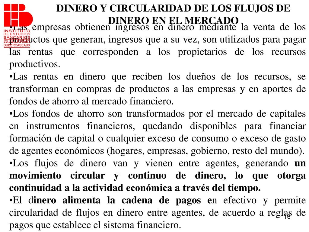 DINERO Y CIRCULARIDAD DE LOS FLUJOS DE DINERO EN EL MERCADO