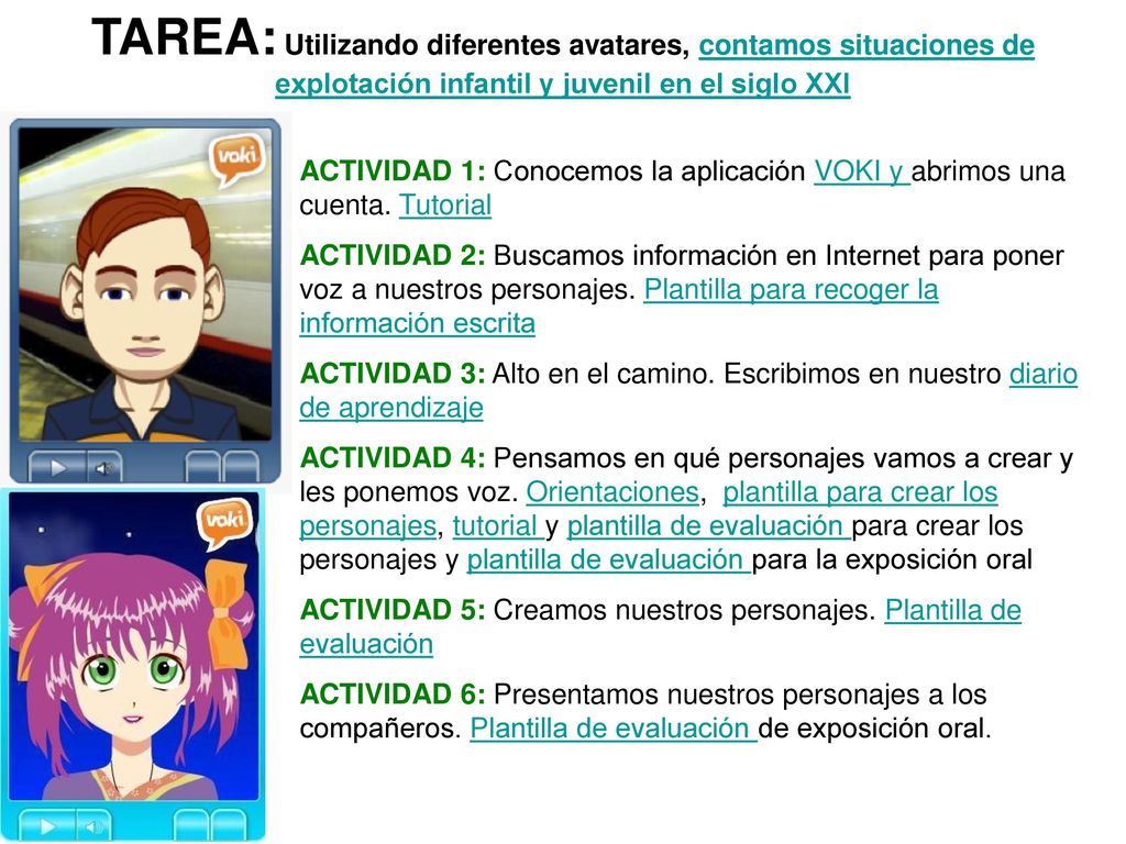 TAREA: Utilizando diferentes avatares, contamos situaciones de explotación infantil y juvenil en el siglo XXI