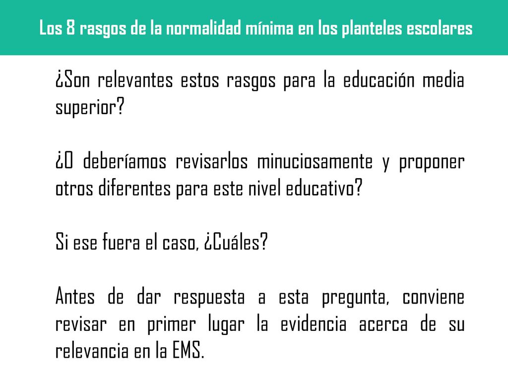 Los 8 rasgos de la normalidad mínima en los planteles escolares