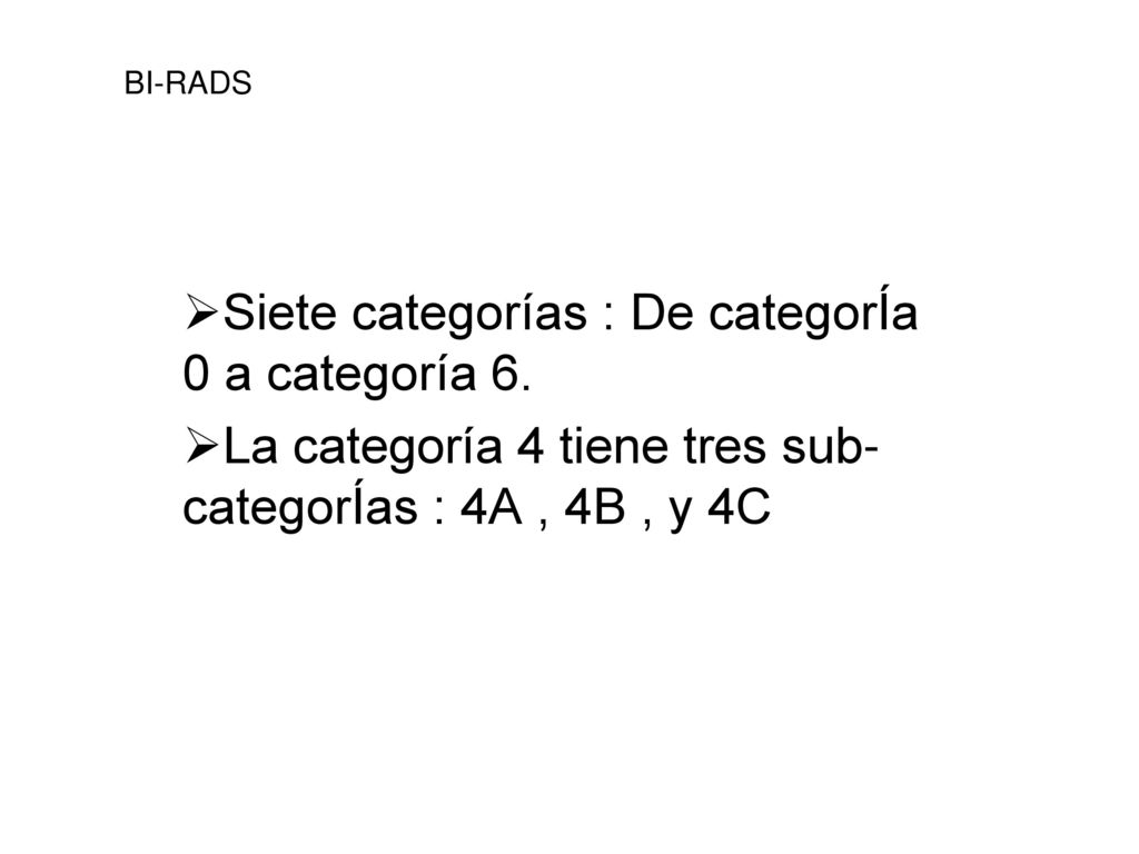 Siete categorías : De categorÍa 0 a categoría 6.