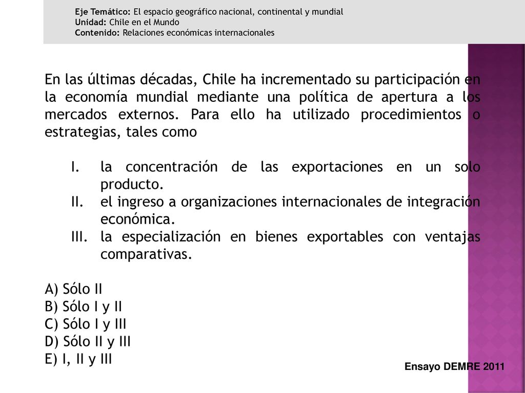 la concentración de las exportaciones en un solo producto.