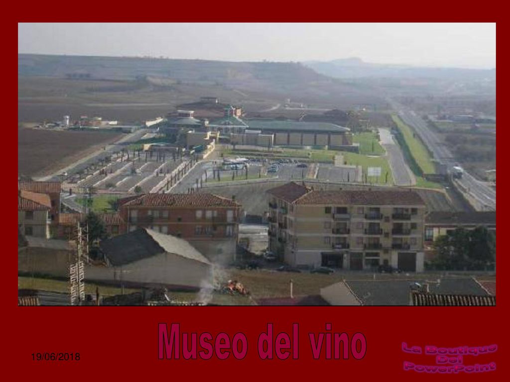 Museo del vino La Boutique Del PowerPoint 19/06/2018