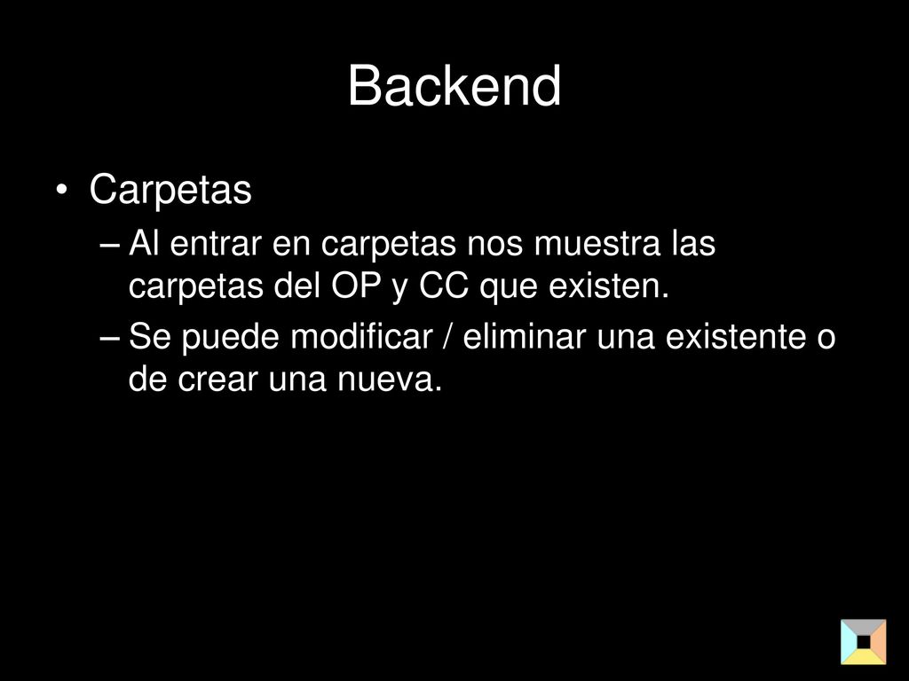 Backend Carpetas. Al entrar en carpetas nos muestra las carpetas del OP y CC que existen.