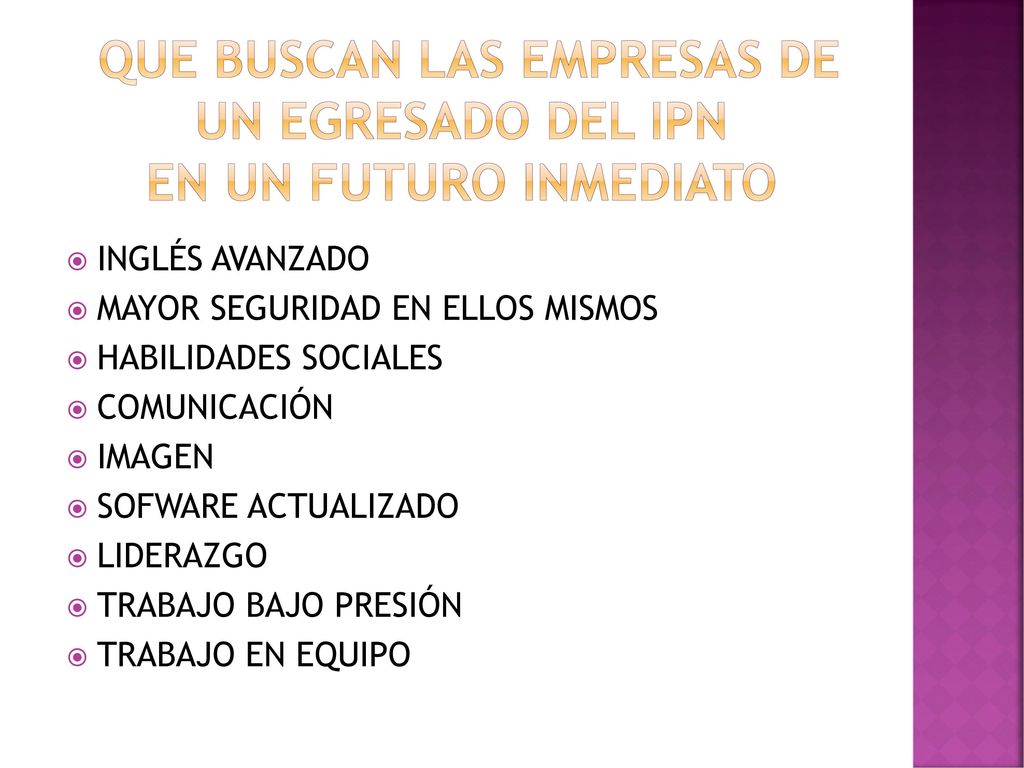 QUE BUSCAN LAS EMPRESAS DE UN EGRESADO DEL IPN EN UN FUTURO INMEDIATO