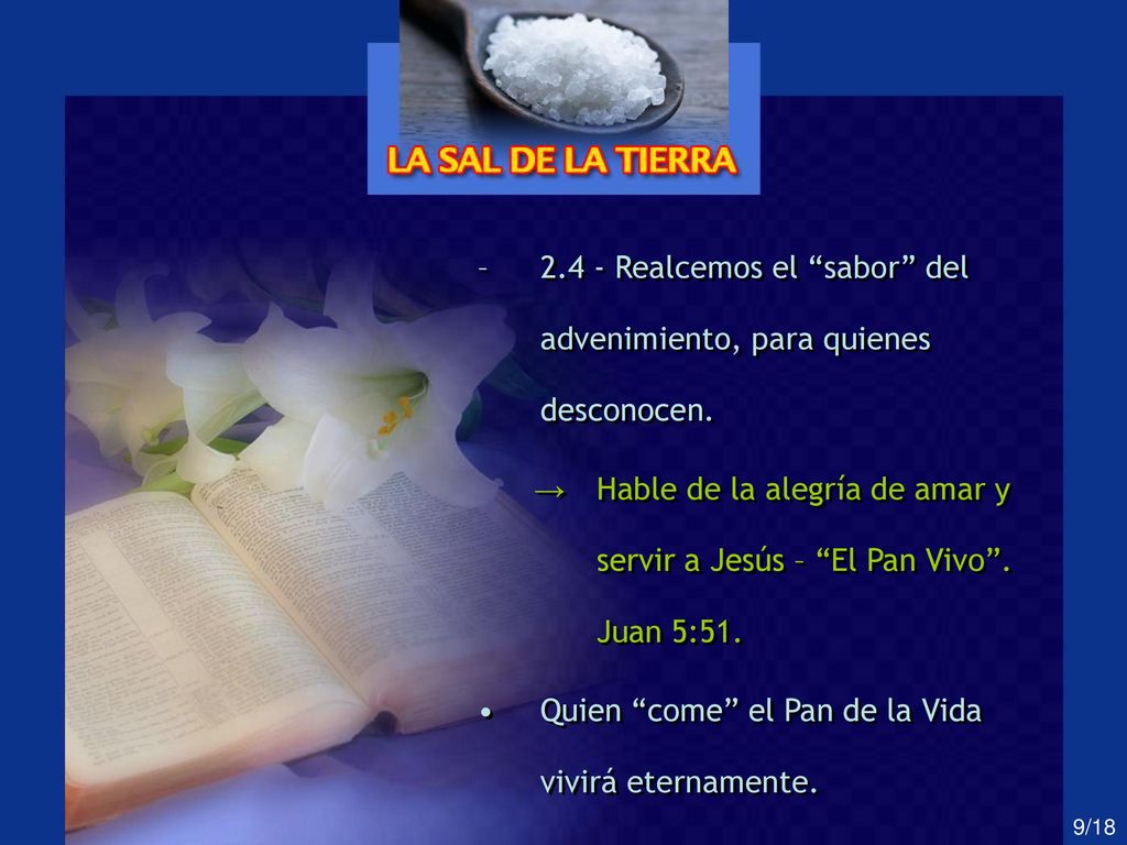 2.4 - Realcemos el sabor del advenimiento, para quienes desconocen.