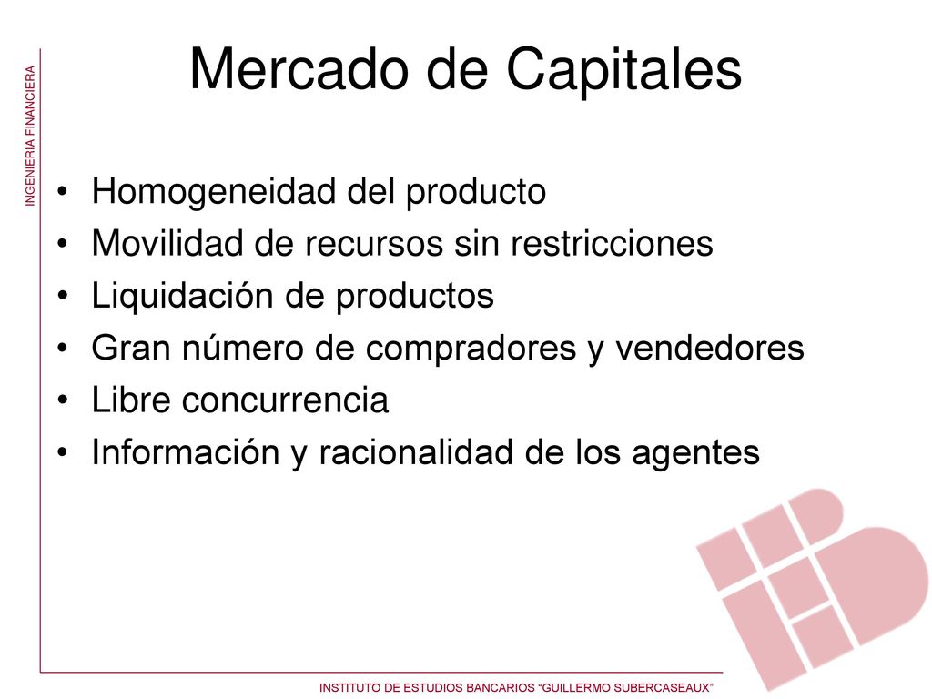 Mercado de Capitales Homogeneidad del producto