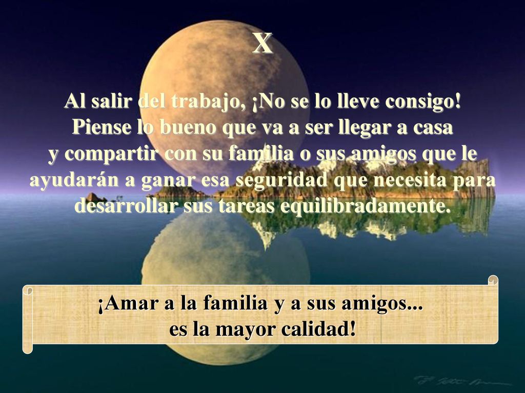 X Al salir del trabajo, ¡No se lo lleve consigo!