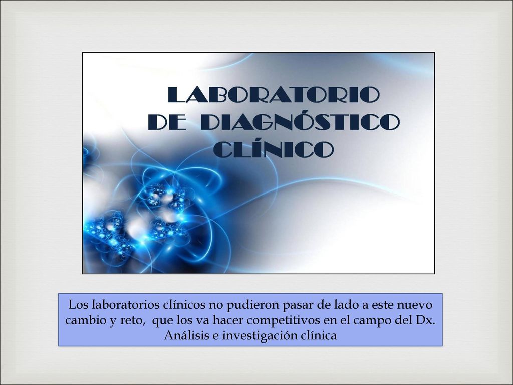 Los laboratorios clínicos no pudieron pasar de lado a este nuevo cambio y reto, que los va hacer competitivos en el campo del Dx.