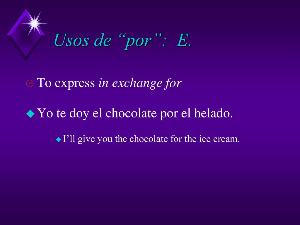 Usos de por : E. To express in exchange for