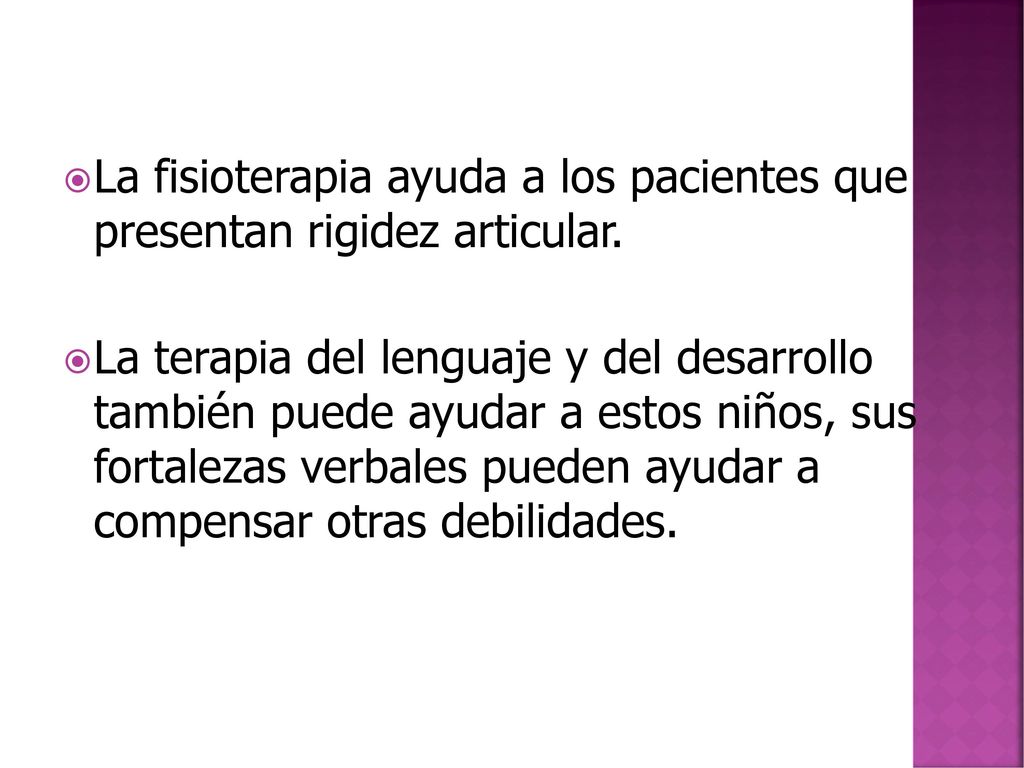 La fisioterapia ayuda a los pacientes que presentan rigidez articular.