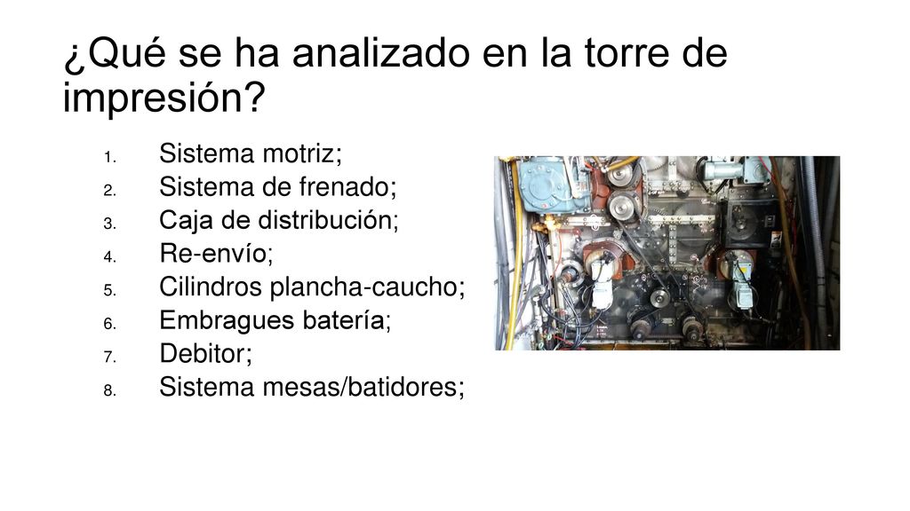 ¿Qué se ha analizado en la torre de impresión