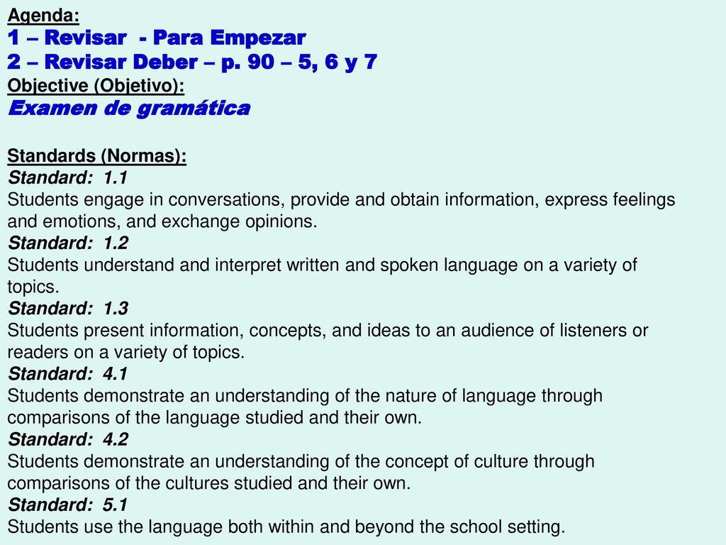 1 – Revisar - Para Empezar 2 – Revisar Deber – p. 90 – 5, 6 y 7