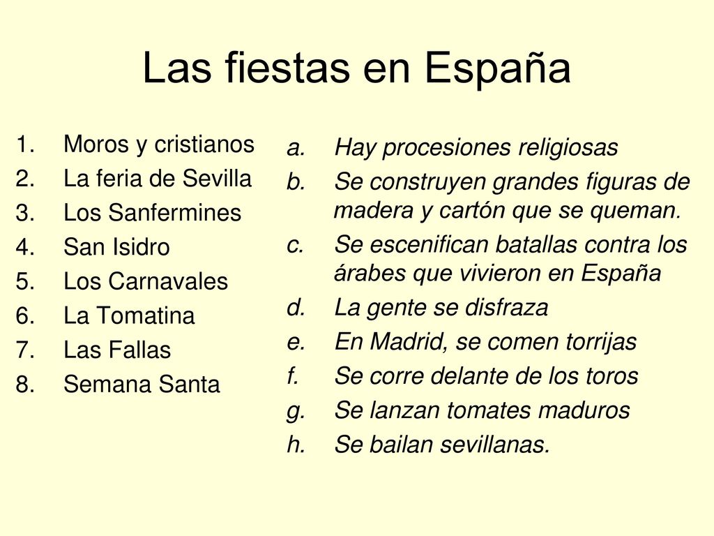Las fiestas en España Moros y cristianos La feria de Sevilla