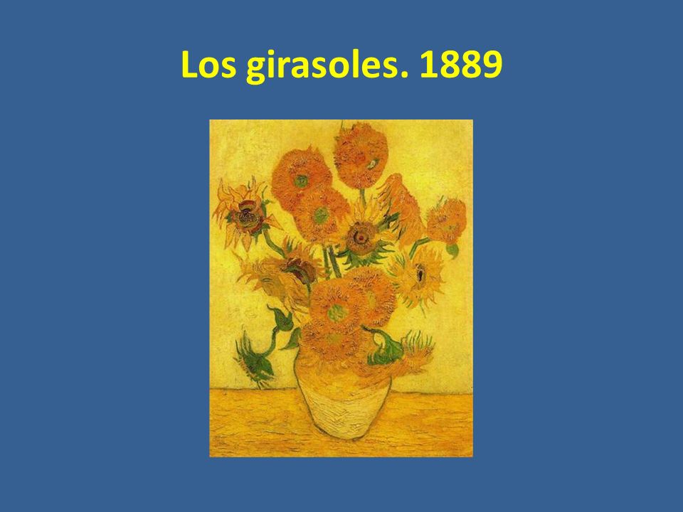 Los girasoles. 1889