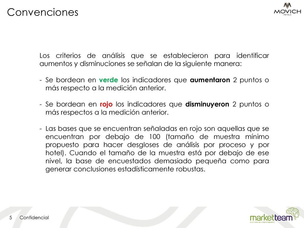 Convenciones Los criterios de análisis que se establecieron para identificar aumentos y disminuciones se señalan de la siguiente manera: