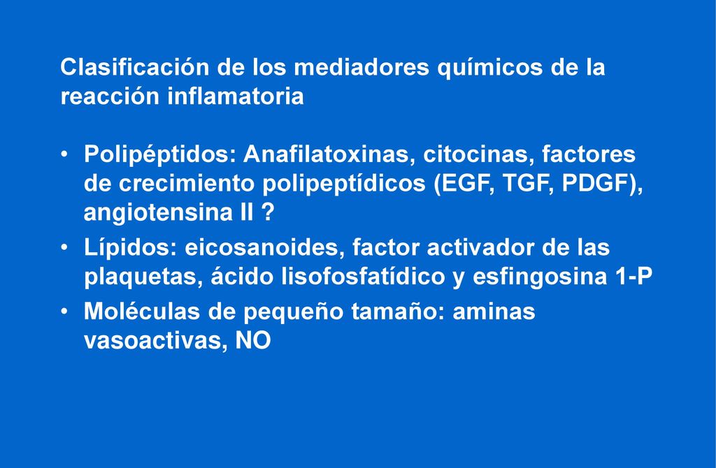 Clasificación de los mediadores químicos de la reacción inflamatoria