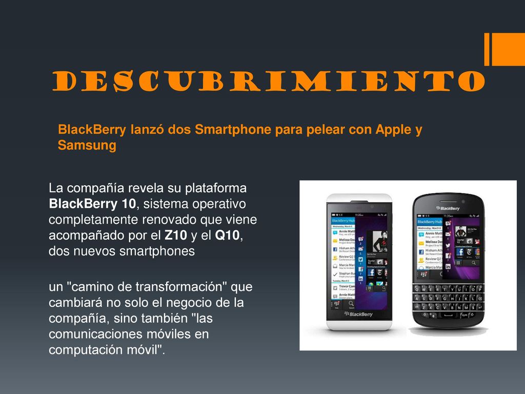 BlackBerry lanzó dos Smartphone para pelear con Apple y Samsung