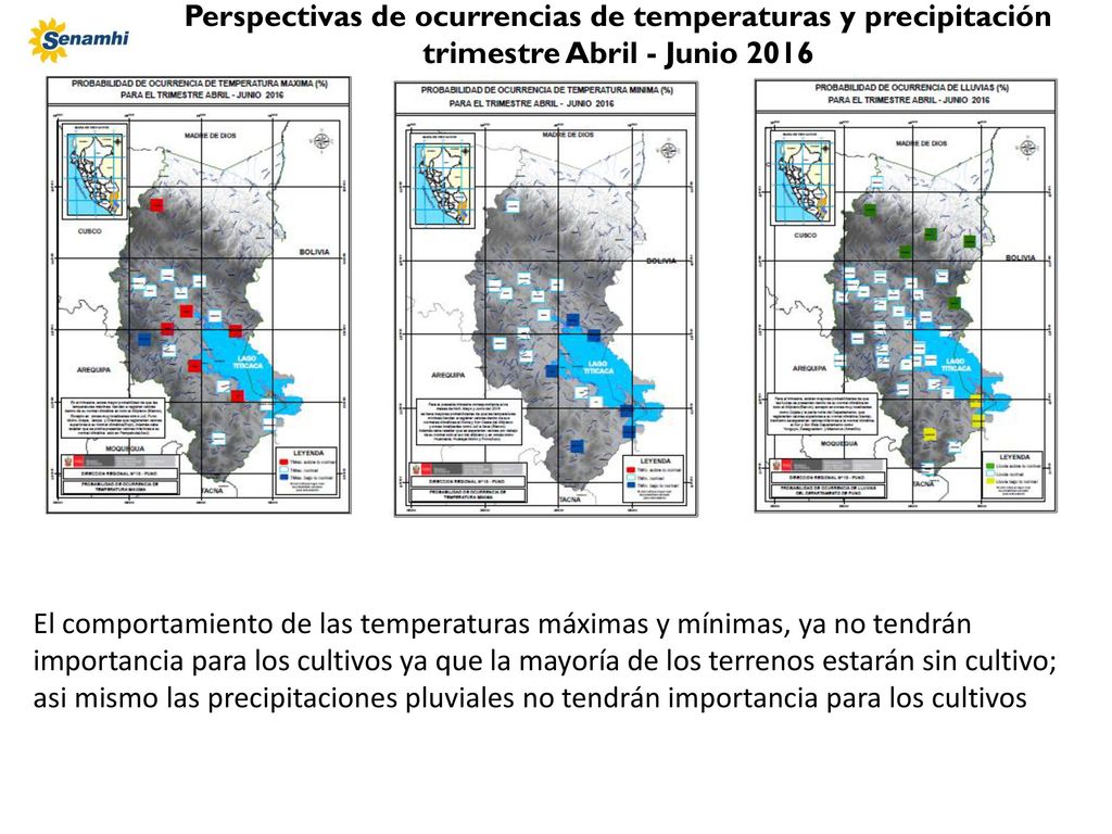 Perspectivas de ocurrencias de temperaturas y precipitación trimestre Abril - Junio 2016