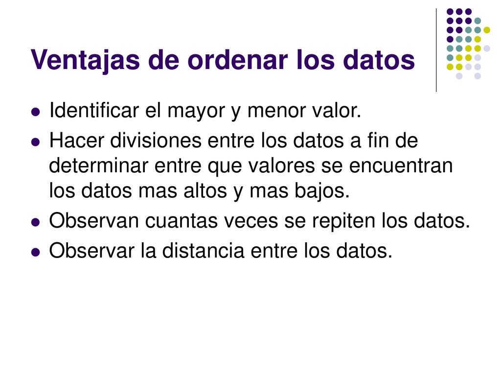 Ventajas de ordenar los datos