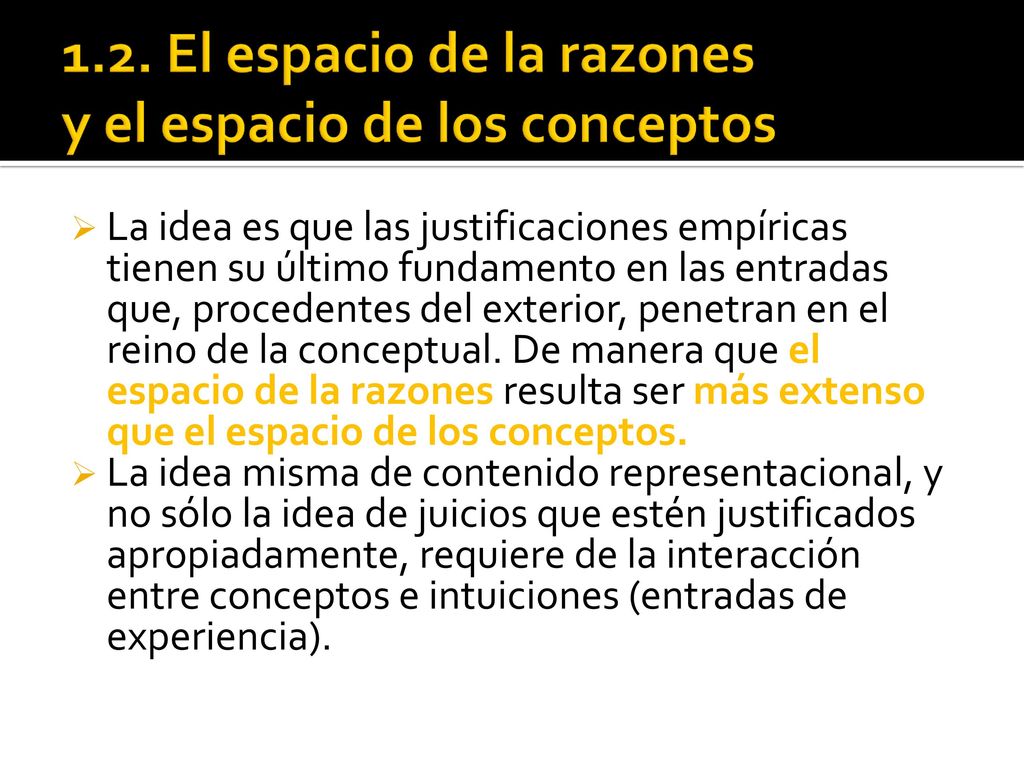 1.2. El espacio de la razones y el espacio de los conceptos