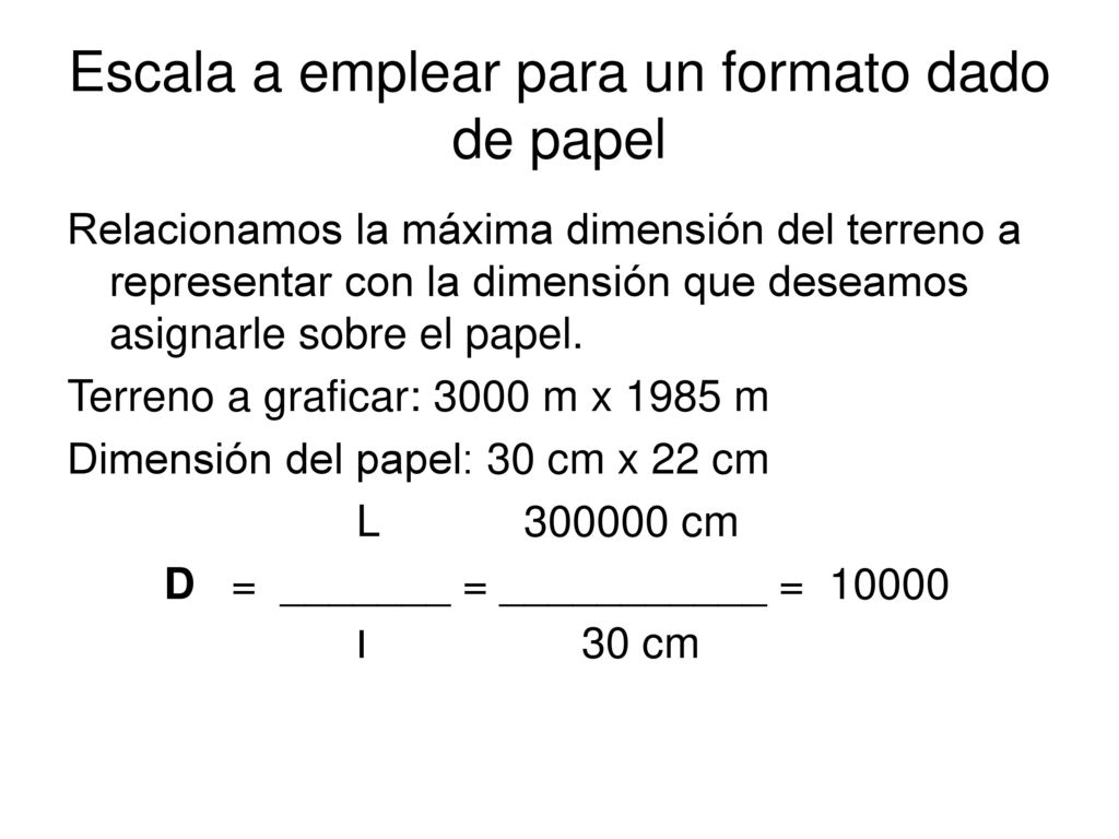 Escala a emplear para un formato dado de papel