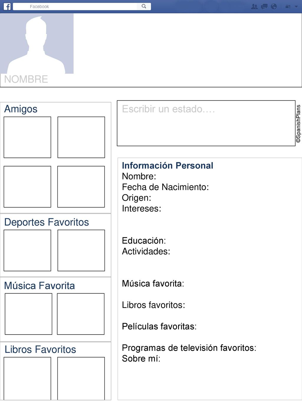 NOMBRE Amigos Escribir un estado…. Deportes Favoritos Música Favorita
