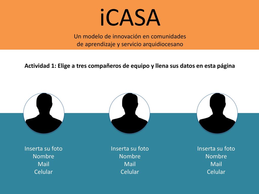 Actividad 1: Elige a tres compañeros de equipo y llena sus datos en esta página