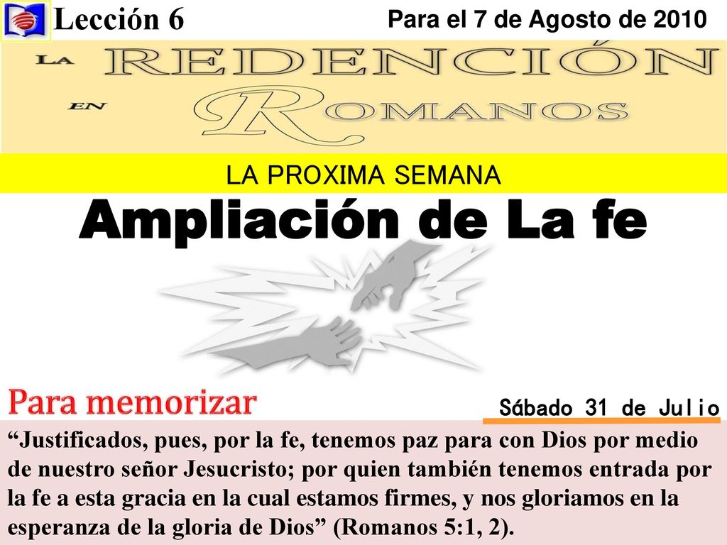 Ampliación de La fe Para memorizar Lección 6 LA PROXIMA SEMANA